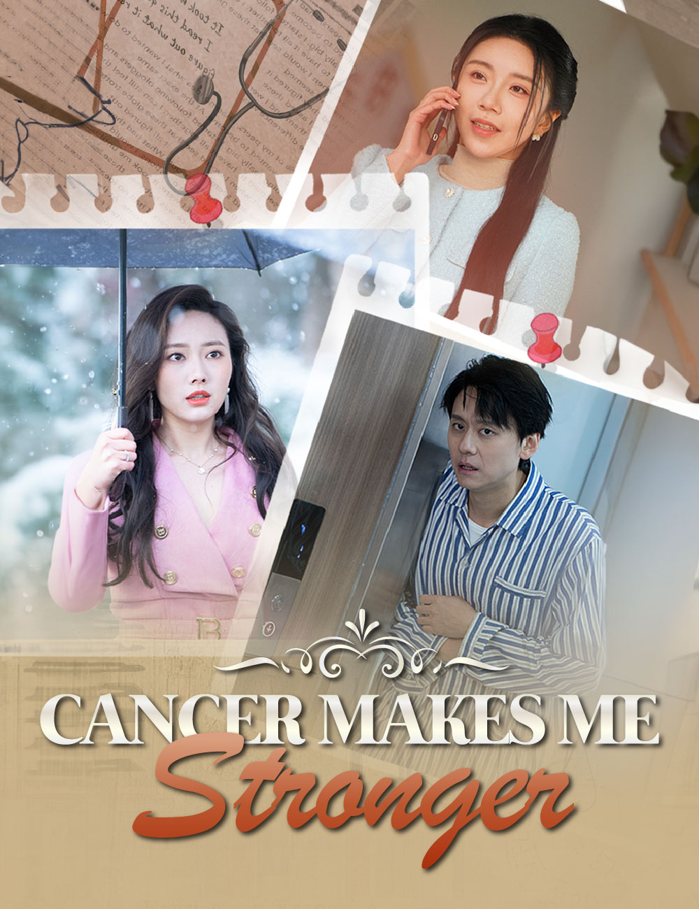 Cancer Makes Me Stronger Cancer Makes Me Stronger Chinese drama poster - Reelala