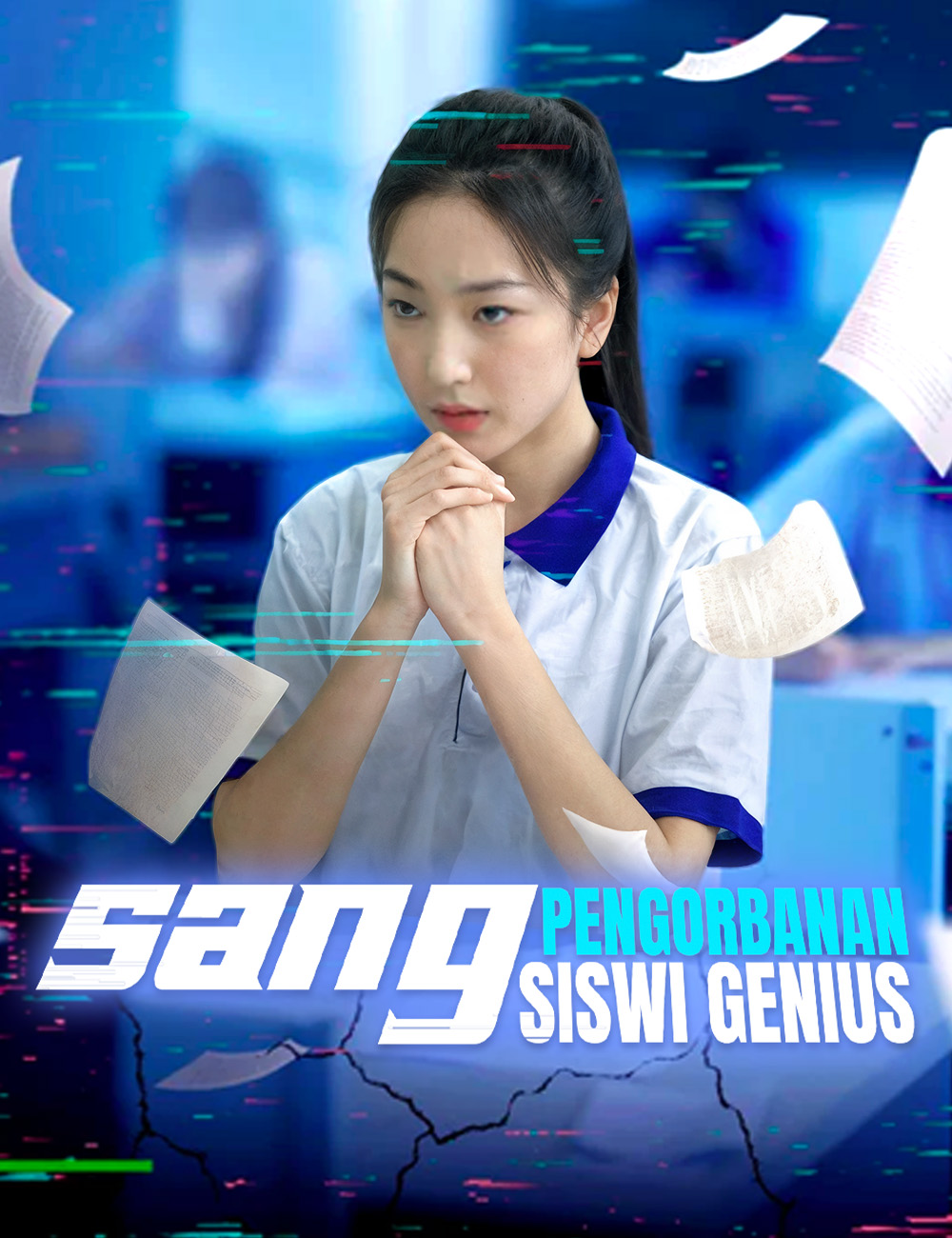 Pengorbanan sang Siswi Genius Drama China Pengorbanan sang Siswi Genius sub Indo - poster Reelala