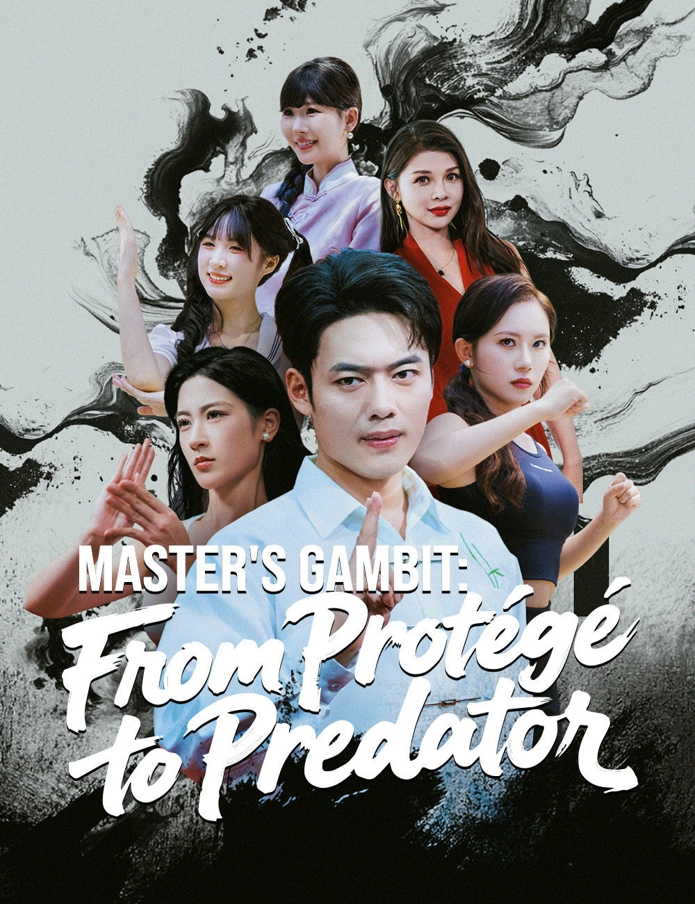 Chinese Drama Master's Gambit: From Protégé to Predator​ with subtitles - poster