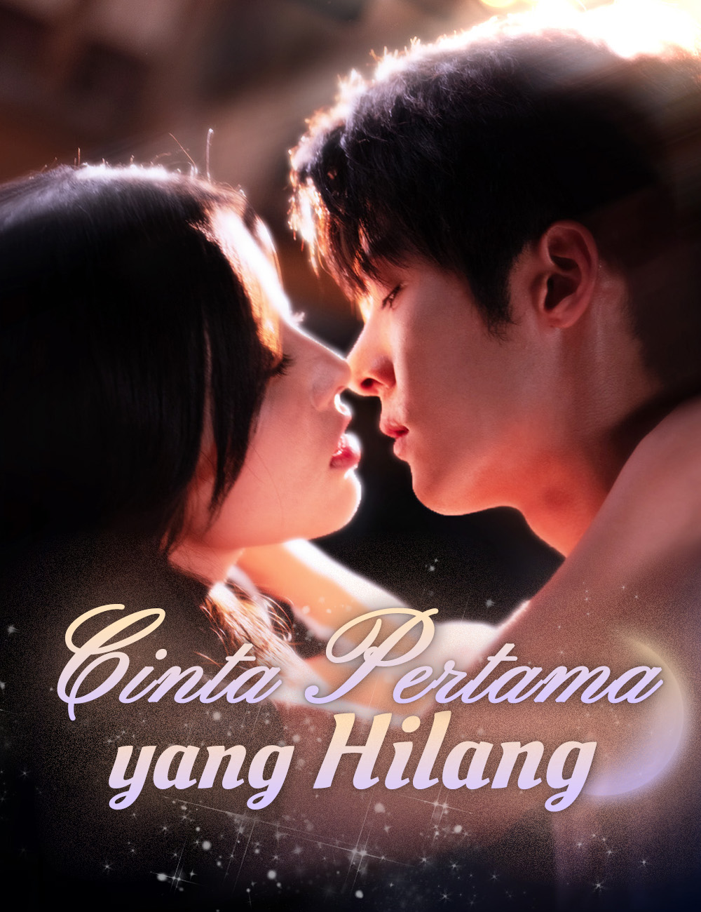 Drama China Cinta Pertama yang Hilang sub Indo - poster